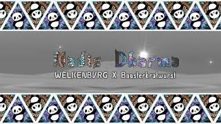 WELKENBVRG X Boosterbratwurst - Nadis Dharma