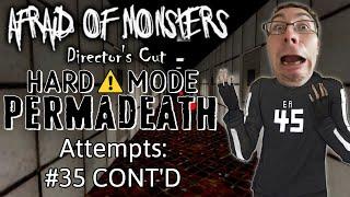 Afraid of Monsters: Director's Cut HARD MODE PERMADEATH (Attempt #35 CONT'D)