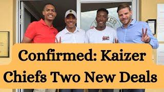 KAIZER CHIEFS COMPLETE TWO NEW DEALS!