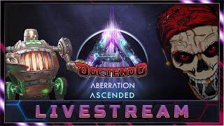 ABERRATION ⭐ Einmal ein MEGA Programm bitte!!! | ARK Survival Ascended | #Doctendo