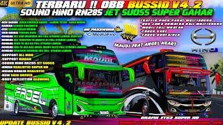 UPDATE BUSSID V4.2!! OBB BUSSID V4.2 TERBARU SOUND HINO RN285 JET SUOSS SUPER GAHAR GRAFIK SUPER HD