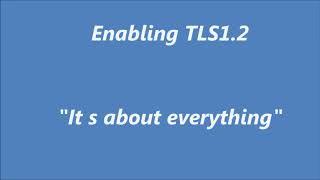 How to enable TLS1.2