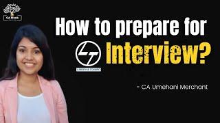 How to prepare for L&T Interview? | Larsen & Toubro Interview Questions