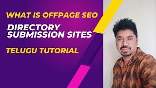 What Is OFFPAGE SEO |   Offpage SEO Tutorial  2023 | Directory Submission Sites | Backlinks Tutorial