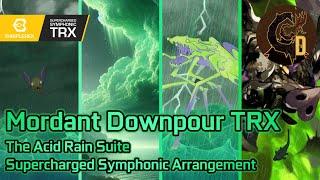 Mordant Downpour TRX (The Acid Rain Event Suite - Calamity Mod OST ReOrchestrated Extras)