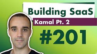 Kamal On A Droplet - Building SaaS #201