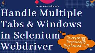 Handle Multiples Browser Windows || Tabs in Selenium Webdriver multiple window tab