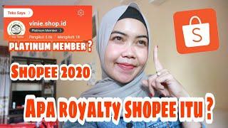 APA ITU ROYALTY SHOPEE ? SILVER MEMBER, GOLD MEMBER, PLATINUM MEMBER SHOPEE ? | Epin Maulani