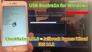 BootRa1n Checkra1n 0.12.0 Windows Jailbreak and Bypass iCloud iOS 14.2