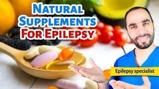 The BEST Natural Supplements for Epilepsy
