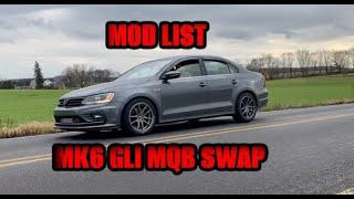 MY MOD LIST - MK6 GLI Garrett GT2260s Swapped!