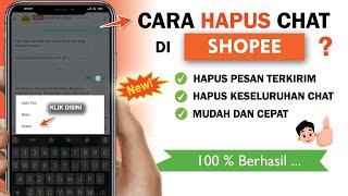  Mudah !  Cara Menghapus Pesan / Chat di Aplikasi Shopee