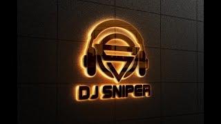 DJ SNIPER   MEGA MIX   AFRO & AMPIANO   STYLE