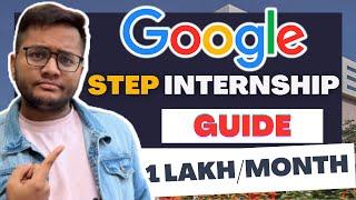 Google STEP Internship 2024 | Google Internship Hiring | Preparation
