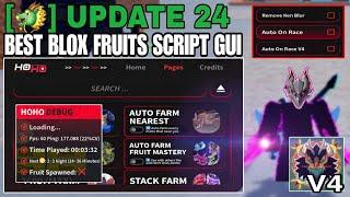 [UPDATE 24] Blox Fruits Script GUI | AUTO FARM DRAGON FRUIT RACE LEVEL FARM *PASTEBIN*