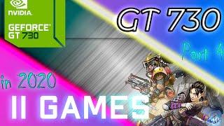 Nvidia GT 730 in 11 Games       | 2020-2021 |  Part 4