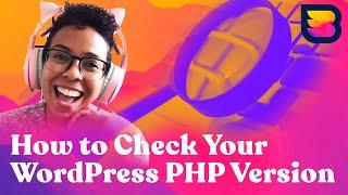 How to Check Your WordPress PHP Version