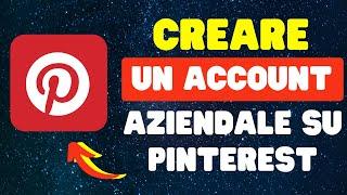 Come creare un account aziendale su Pinterest