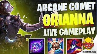 Arcane Comet Orianna Is OP! - Wild Rift HellsDevil Plus Gameplay