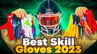 Top 5 Skill Receiver Gloves for 2023!