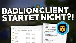 [2024] Badlion Client: startet NICHT?! | Problemlösung | Deutsch | Windows 10/11/Mac