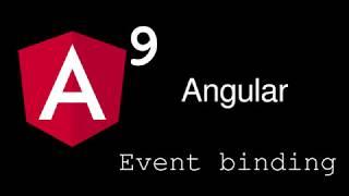 Angular 9 Tutorial : Event Binding