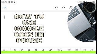 How to use google docs in phone /Malayalam