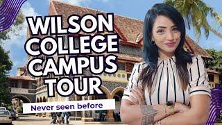 WILSON COLLEGE MUMBAI CAMPUS TOUR | ONE OF THE BEST COLLEGES CAMPUS OF MUMBAI