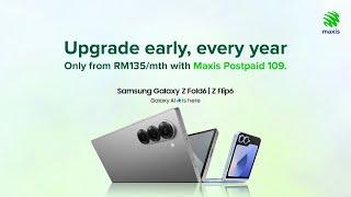 Maxis Postpaid | Samsung Galaxy Z Fold6 | Z Flip6