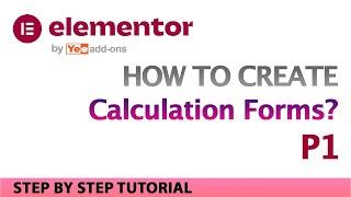 Make Calculation Forms on Your Elementor Website | Cost Calculation for Elementor