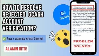 HOW TO RESOLVE REJECTED GCASH ACCOUNT VERIFICATION 2023 | HR LEAH G