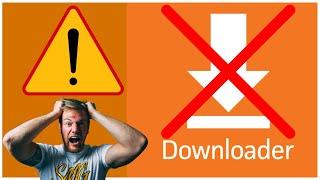 NO DOWNLOADER - NO PROBLEM!