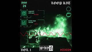 [FREE] Dark Trap Loop Kit "June 2024 Weekly Loop Kit Vol. 1"