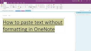 How to paste text without formatting in OneNote
