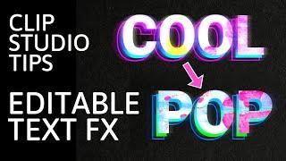 Clip Studio Tips: Editable Text Effects