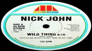 Nick John - Wild Thing.