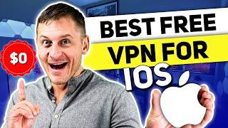 Best Free VPN for iOS (iPhone and iPad) | VPN Expert Tested