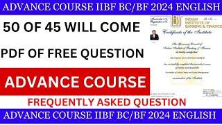 IIBF BC/BF ADVANCE exam question paper in hindi 2024 All Topic   New pattern 2024 #iibf #csc#banking