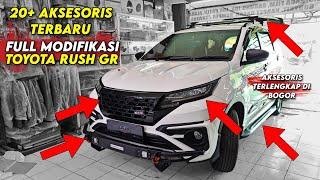 20 AKSESORIS TERBARU 2023 TOYOTA RUSH GR SPORT YANG WAJIB DI PASANG‼️