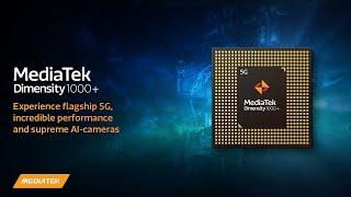 MediaTek Dimensity 1000+: Experience flagship 5G, incredible performance and supreme AI-cameras