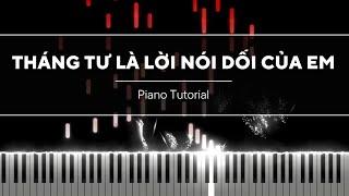 THÁNG TƯ LÀ LỜI NÓI DỐI CỦA EM - PIANO COVER - HÀ ANH TUẤN