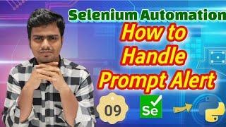 How to Handle the prompt Alert  in selenium webdriver part 09