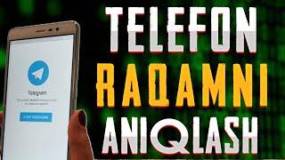 Telegramdagi odamni telefon raqamni aniqlash 2022 || nomer aniqlash. @SehrliBot