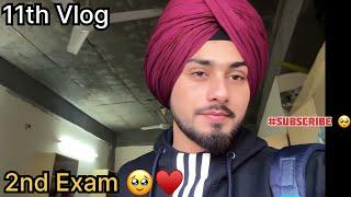 2nd Exam Frnds ️ University Student Life  Aagya Vlog 11th Vlog  Prince Ghuman Vlogs