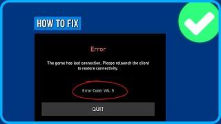 How to Fix Valorant Error Code VAL 5 The Game Has Lost Connection (2024)