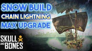 Chain Lightning SNOW BUILD - Skull & Bones