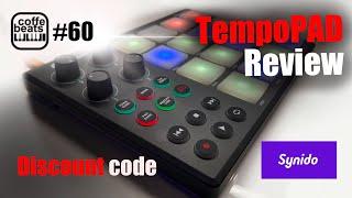 CoffeBeats #60 - TempoPAD by Synido review