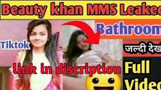 Tik tok star Beauty Khan viral video reality ||tiktok star beauty Khan