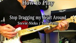 How to Play - Stop Dragging My Heart Around. Tom Petty / Stevie Nicks. Guitar Lesson / Tutorial