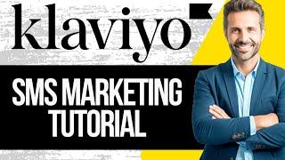 Klaviyo Sms Marketing Tutorial | How to Set Up Sms Marketing on Klaviyo 2024